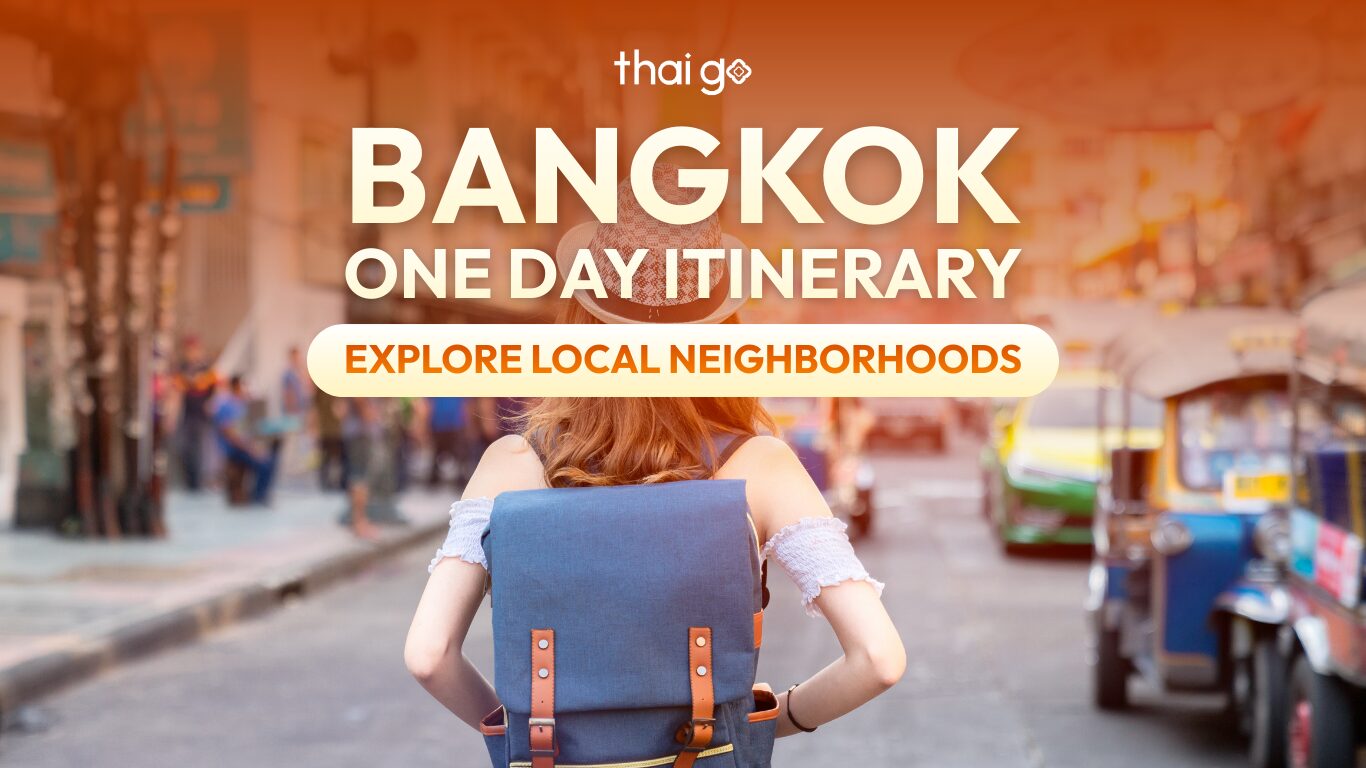 Bangkok one day itinerary