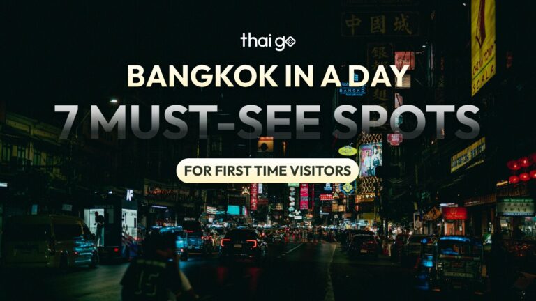 Best places to visit in Bangkok for first timers
