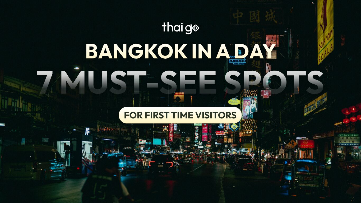 Best places to visit in Bangkok for first timers