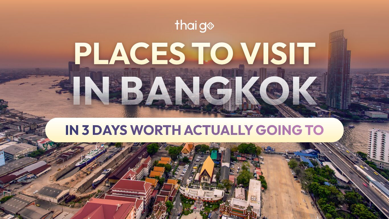 places to visit in Bangkok in 3 days