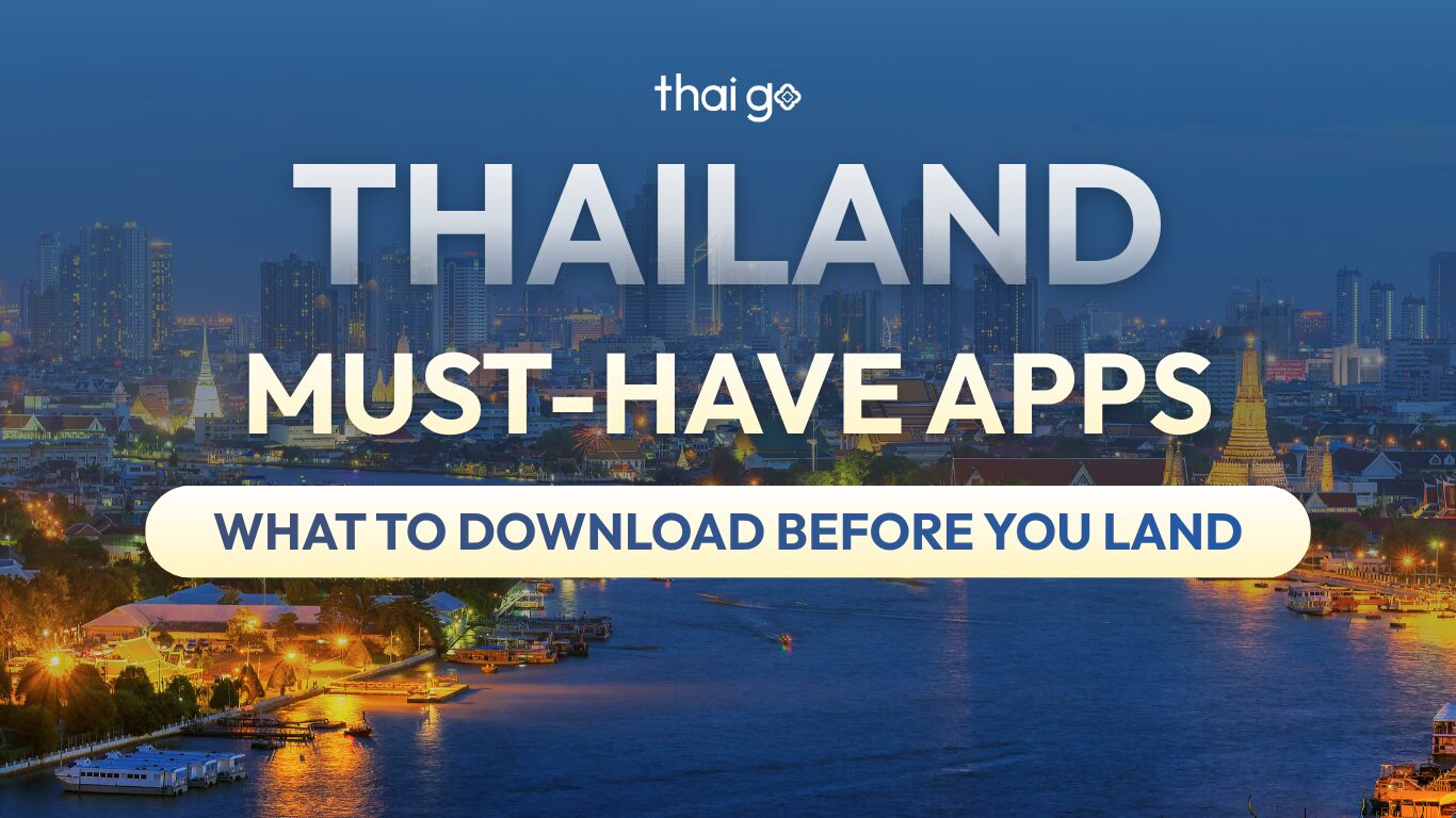 Thailand must-have apps