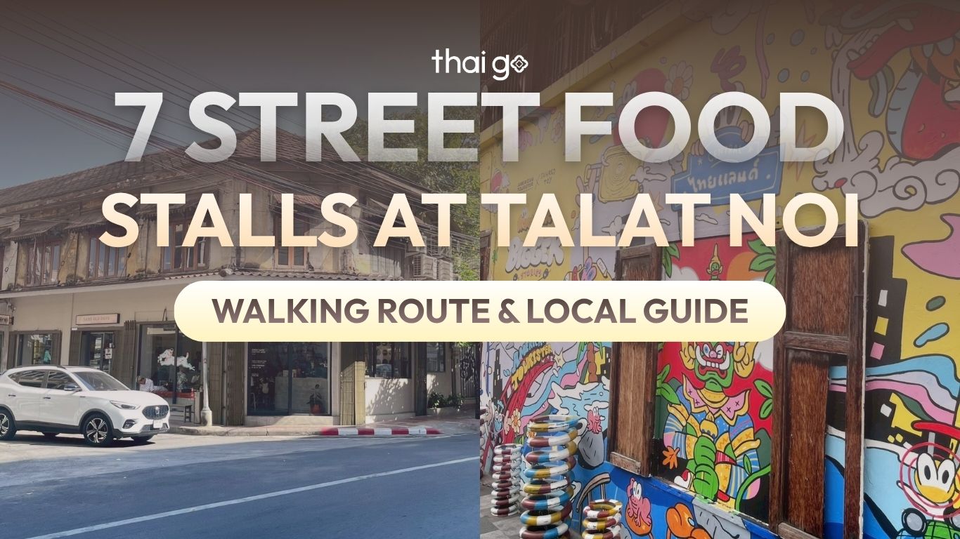 7-Street-Food-at-Talat-Noi-Best-Local-Guide