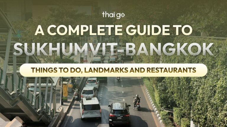 Sukhumvit-Bangkok-Guide-Things-to-do-and-eats